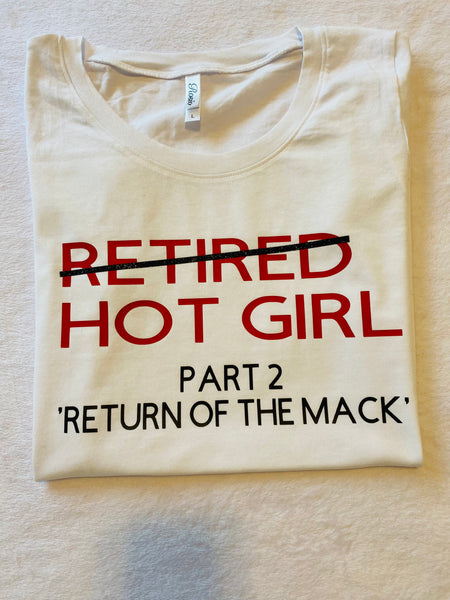 Retired Hot Girl t-shirt