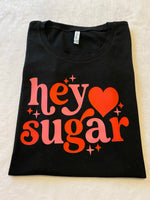 Hey Sugar t-shirt